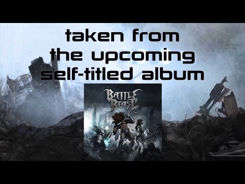 BATTLE BEAST - "Into The Heart Of Danger" (radio edit)