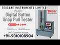 Digital Button Snap Pull, Button Pull Tester, Snap Button Strength Tester, or Snap Pull Test Machine