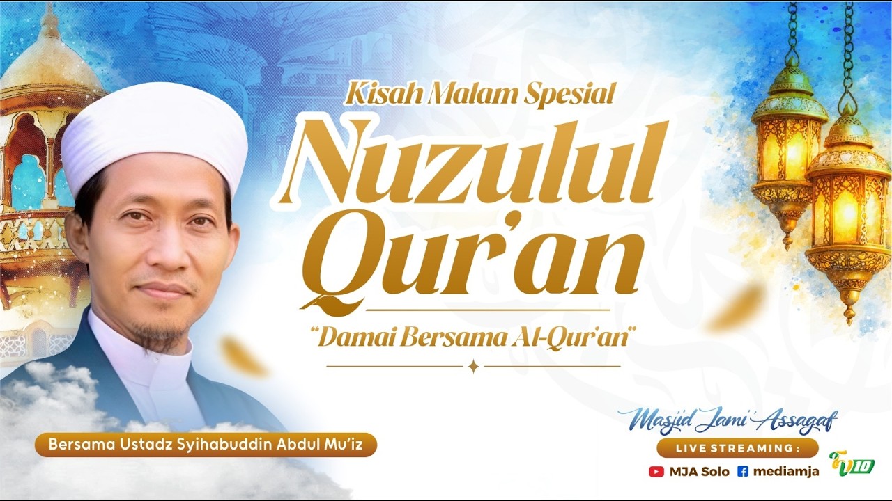 🔴Kisah Malam | Ustadz Syihabuddin Abdul Mu'iz | Tema : Damai Bersama Al Qur'an |  6/3/2026