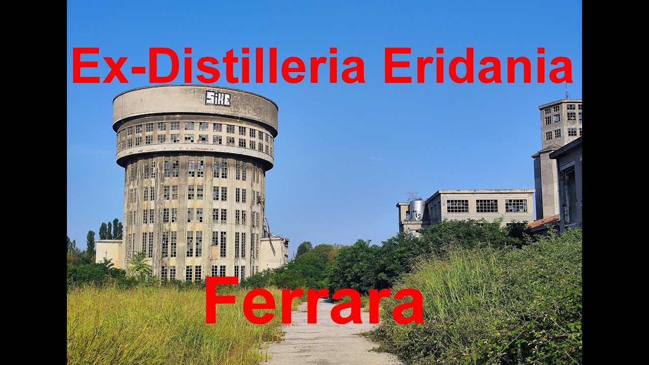 Distilleria Eridania - Ferrara