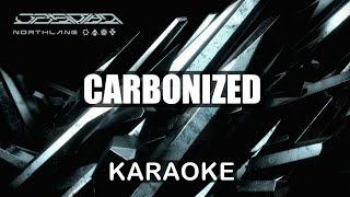 Northlane | Carbonized | Karaoke