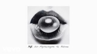 Mø - Dust Is Gone (Night Version - Official Audio)