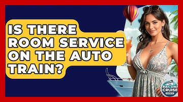 Is There Room Service On The Auto Train? - The Rail and Cruise Experts