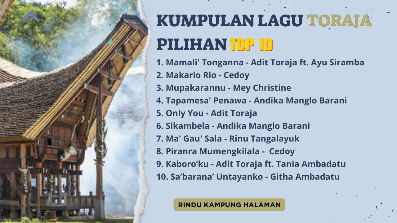 TOP 10 Lagu Toraja Pilihan [Lagu Toraja Terbaru 2023/2024]