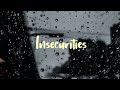 isabelle foster - insecurities Lirik terjemaham indonesia