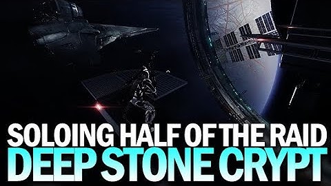 Soloing Half of the Deep Stone Crypt Raid [Destiny 2 Beyond Light]