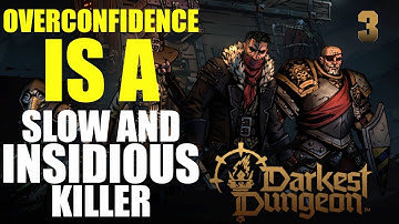 LIMPING TOWARDS DEATH | Darkest Dungeon II Early Access | Part 3