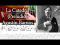 LA CATEDRAL - Preludio - Agustín Barrios - Full Tutorial with TAB - Fingerstyle Guitar