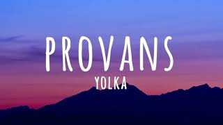 Ёлка - Прованс (Текст) | Yolka - Provans (Lyrics)