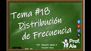 ZAPT#18 DITRIBUCIÓN DE FRECUENCIA