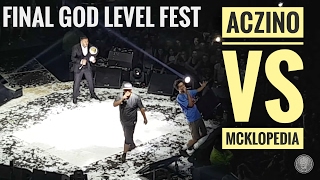 Aczino vs Mcklopedia / Final God Level Fest 2017