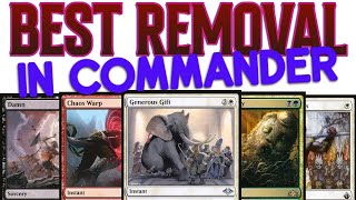The Best Removal For Commander