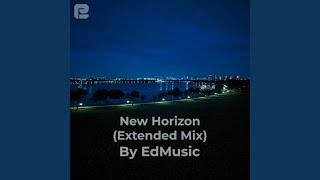 New Horizon (Extended Mix)