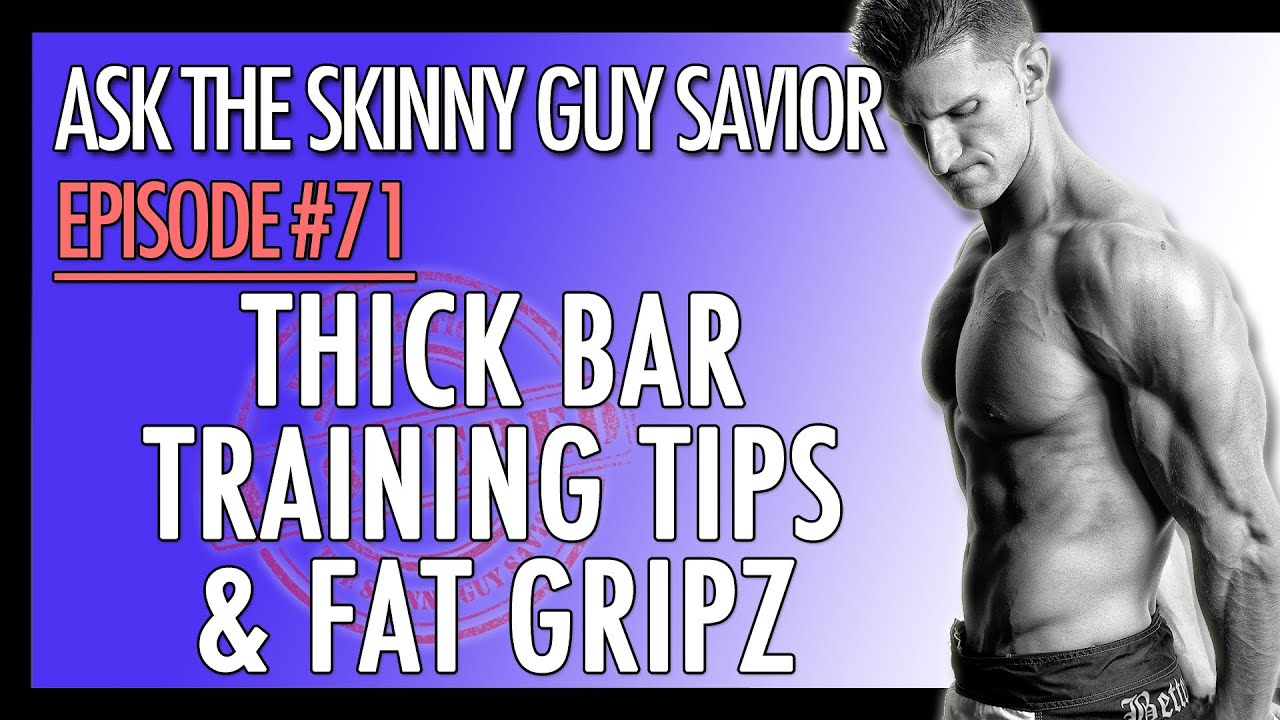 Fat Gripz? Thick Bar Training Tips with Fat Gripz YouTube