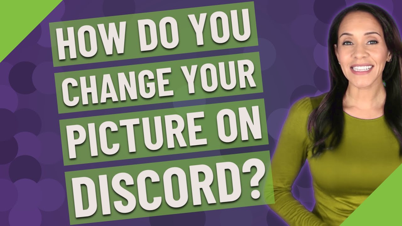 How Do You Change Your Picture On Discord YouTube how-do-you-change-your-picture-on-discord-youtube