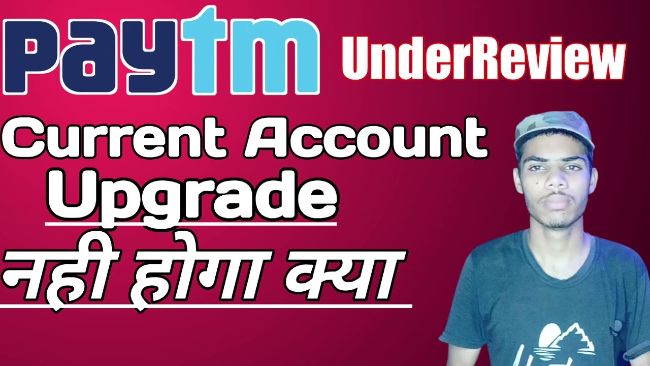 Paytm Seving To Current Account Under Review Solve | Paytm Under Review | Paytm New Update 2022