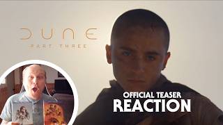 DENIS VILLENEUVE IS COOKING!! | Reacting to "Dune: Part Three | Official Teaser Trailer"