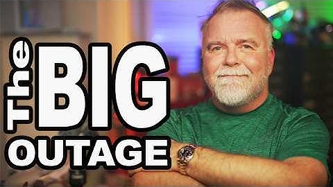 The BIG Outage: The One System That Can Take Down Everything