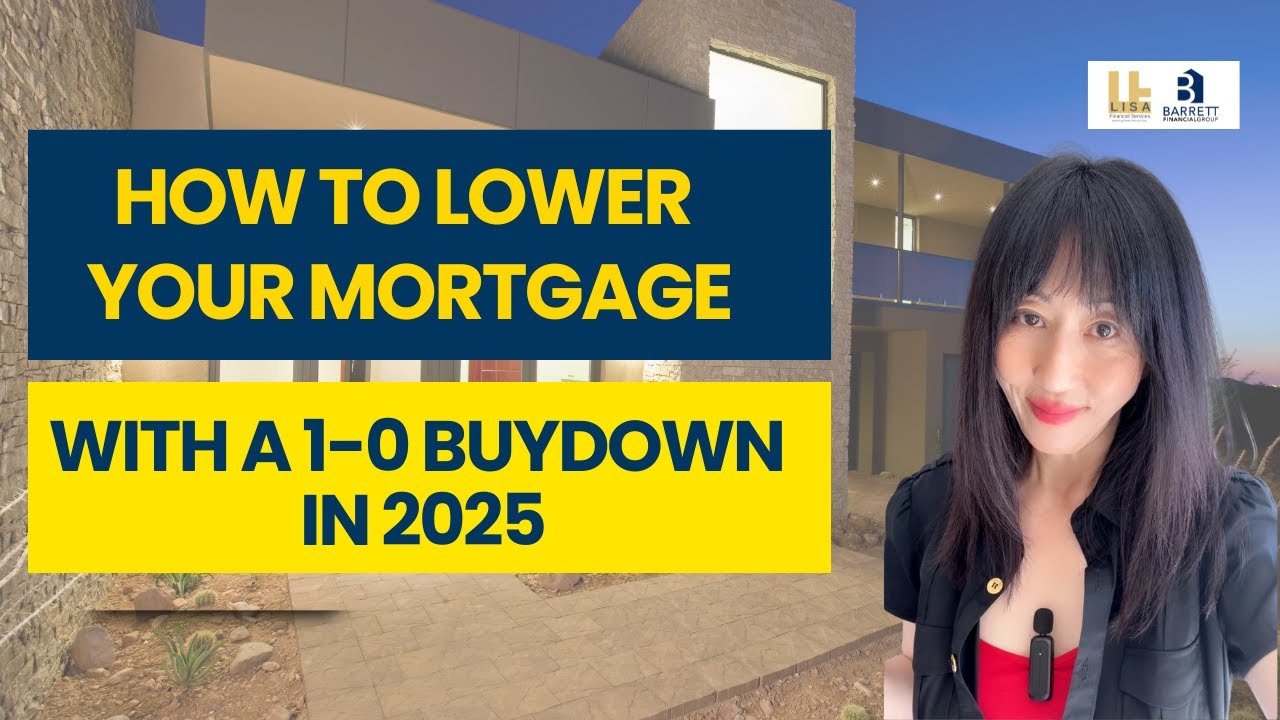 Lower Your Mortgage in 2025 with a 1-0 Buydown