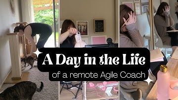 A Day In The Life of an Agile Coach