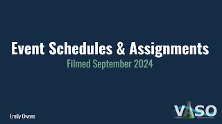 Event Schedules and Assignments