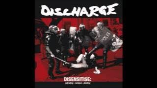 Discharge - Disensitise (Full Album)