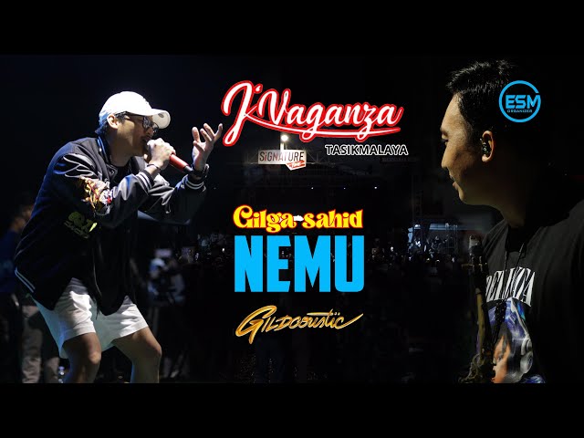 NEMU - Gilga Sahid | Javaganza Tasikmalaya class=