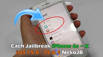 Hướng Dẫn Jailbreak iOS 15.0 - 15.8.1 | iPhone 6s - X  NekoJB