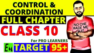Control and Coordination Class 10 Science | Full Biology Chapter 7  One Shot | Target 95+