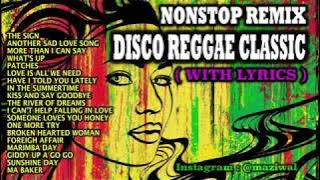Nonstop Remix - Disco Reggae Classic - With Lyrics (Populer 90an) Remixer Indonesia