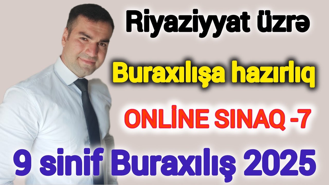🔺👉9 sinif buraxılış 2025 hazırlıq online sınaq 7 #riyaziyyat