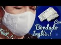 Como hacer un cubreboca casero/ tapabocas de tela fácil/ face mask tutorial/ mascara  bordado ingles