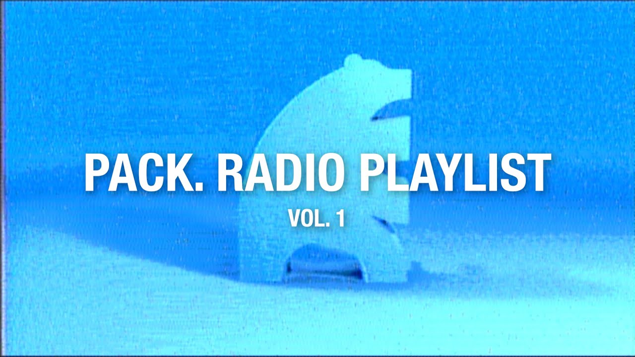 Watch PACK. RADIO PLAYLIST VOL. 1 on YouTube Watch PACK. RADIO PLAYLIST VOL. 1 on YouTube