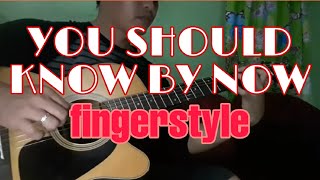 You Should Know By now fingerstyle
