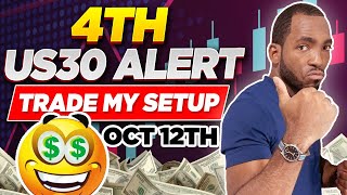 🤑𝟒𝐓𝐇 𝐔𝐒𝟑𝟎 𝐋𝐈𝐕𝐄 𝐀𝐥𝐞𝐫𝐭 𝐑𝐞𝐬𝐮𝐥𝐭𝐬 (Trade My Setup) Oct 12th - The SDEFX™ University by So Darn Easy Forex University 505 views 1 year ago 9 minutes, 43 seconds