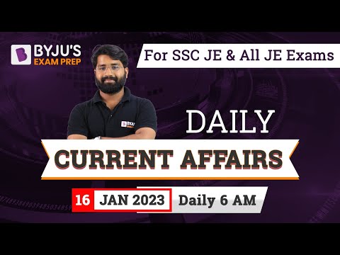 Daily Current Affairs | 16 January 2023 | For All AE/JE Exams | By Indrajeet Sir