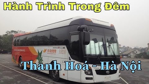 Bến xe giáp bát đi nghi sơn thanh hóa năm 2024