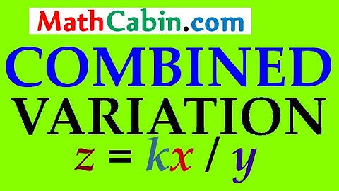 Combined Variation problem ! ! ! ! !