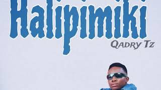 Qadry - Halipimiki (Official Audio)