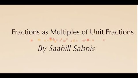 13-01: Fractions as Multiples of Unit Fractions | 4th Grade | SS Multimedia