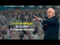 01.02.2021 - Culto de Oração - Pr. Joaquim Gonçalves