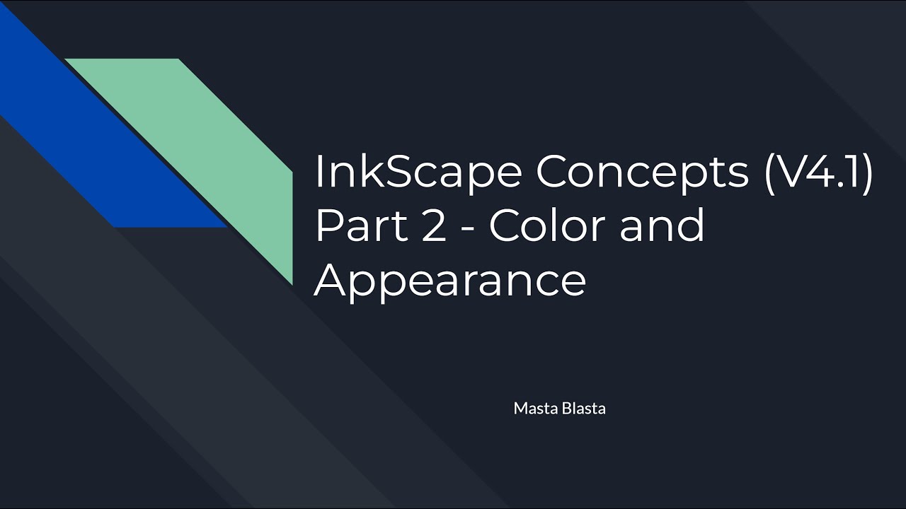 Inkscape Concepts (V4.1):Part 2 - Colors and Appearance - YouTube