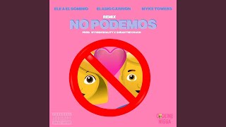 No Podemos (Remix)