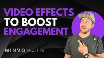 Using Video Effects to Boost Engagement