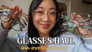 EYEGLASSES HAUL | Eyebuydirect Glasses Try-On and Quick Review