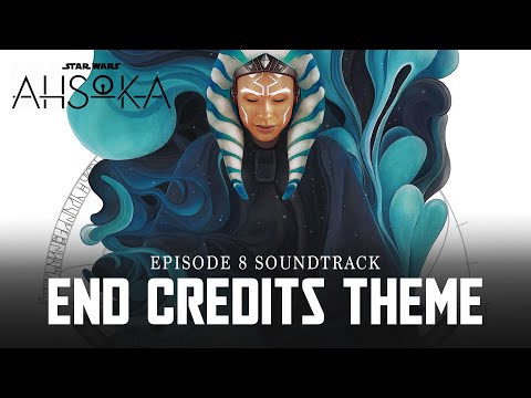 Ahsoka Theme | EPIC VERSION - End Credits Episode 8 Soundtrack (Season 1 Final)