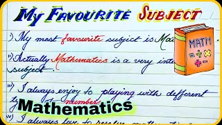 10 Lines On My Favourite Subject Maths Essay On My Favourite Subject Mathematics Maths Essay