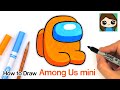 How to Draw AMONG US Mini Game Character