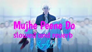 Gojo Satoru & Mujhe Peene Do Slowed And Reverb Resimi