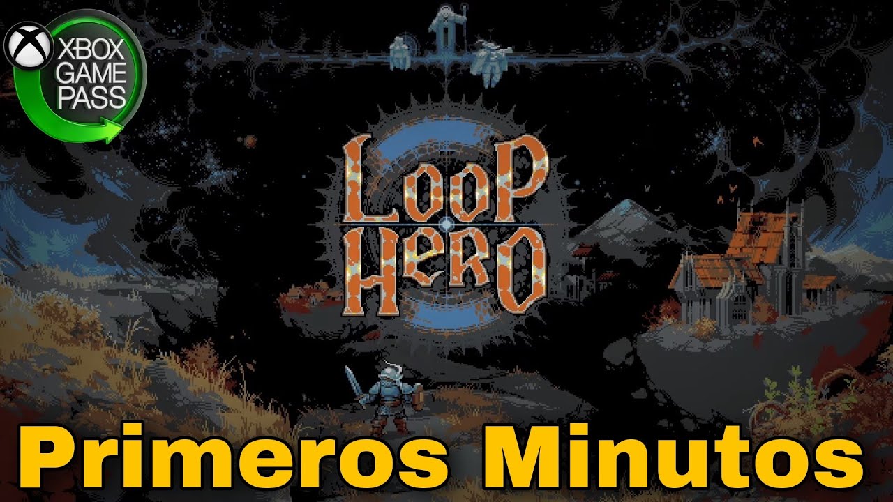 Loop Hero Primeros Minutos Xbox Game Pass YouTube